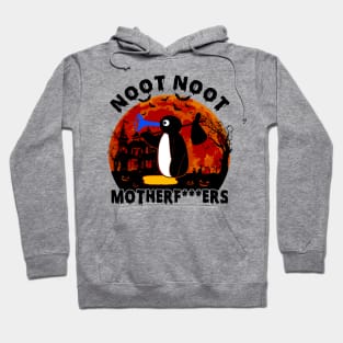 Noot Noot Motherfuckers Hoodie